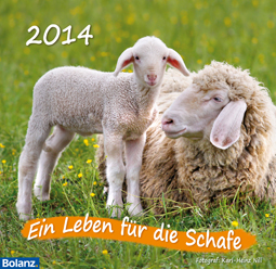 Ein Leben f&uuml; die Schafe 2014 Wandkalender